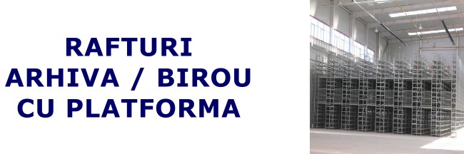 Rafturi cu platforma-3